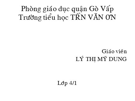 Bài giảng Luyện từ và câu - Mở rộng vốn từ: Du lịch, thám hiểm - tiếng Việt Lớp 4