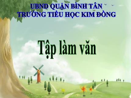 Bài giảng Tập làm văn - Ôn tập về tả đồ vật - tiếng Việt Lớp 5