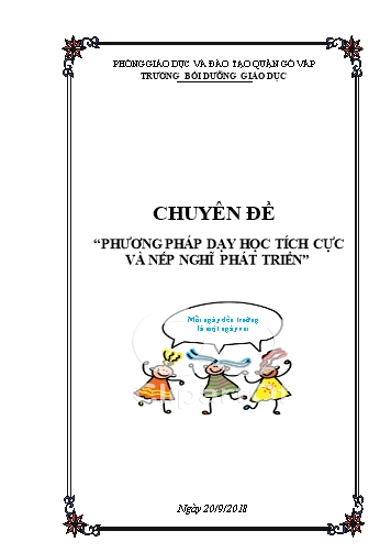 Chuyên đề - Phương pháp dạy học tích cực và nếp nghĩ phát triển-Kĩ năng sống: Kỹ năng làm kem sữa tươi