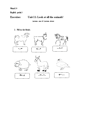 Phiếu bài tập tiếng Anh Lớp 3 - Unit 11: Look at all the animals!