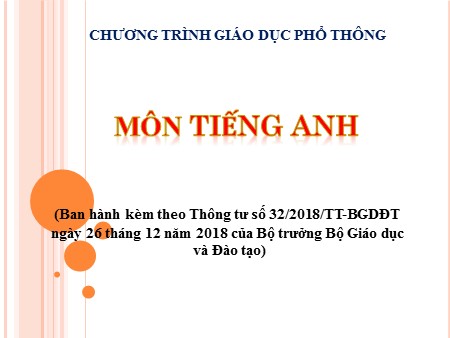 Tập huấn chuyên đề - Nội dung triển khai chương trình GDPT làm quen tiếng Anh Lớp 1 và Lớp 2