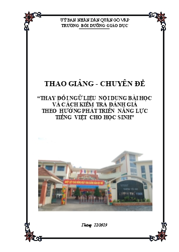 Thao giảng-Chuyên đề - Thay đổi ngữ liệu ND bài học và cách kiểm tra đánh giá theo hướng phát triển năng lực Tiếng Việt cho HS