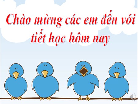 Bài giảng Chính tả - Đối đáp với Vua - tiếng Việt Lớp 3 Bài giảng Chính tả - Đối đáp với Vua - tiếng Việt Lớp 3