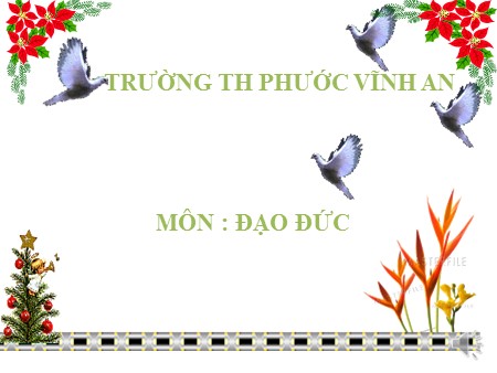 Bài giảng Đạo đức Khối 5 - Bài 12: Em yêu hòa bình