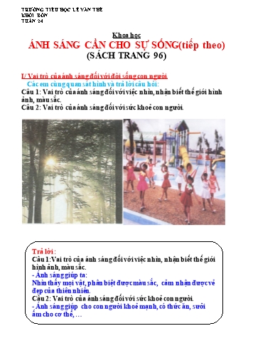 Bài giảng Khoa học Khối 4 - Bài 48: Ánh sáng cần cho sự sống (tiếp theo)