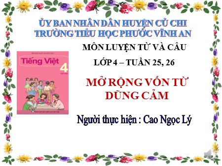 Bài giảng Luyện từ và câu - Mở rộng vốn từ: Dũng cảm - tiếng Việt Lớp 4
