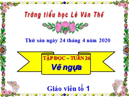 Bài giảng Tập đọc - Vẽ ngựa - tiếng Việt Lớp 1