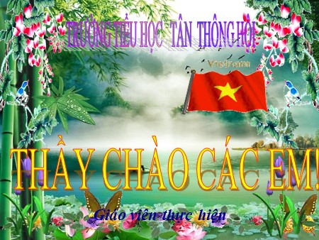 Bài giảng Tập làm văn - Luyện tập miêu tả các bộ phận của cây cối - tiếng Việt Lớp 4 trường TH Tân Thông Hội Bài giảng Tập làm văn - Luyện tập miêu tả các bộ phận của cây cối - tiếng Việt Lớp 4 trường TH Tân Thông Hội