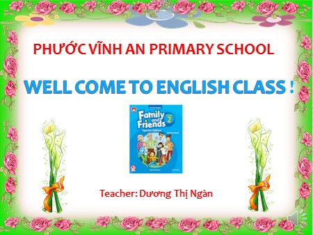 Bài giảng tiếng Anh Lớp 2 - Unit 8: Wheres Grandpa? (Lesson 4, 5)