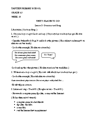 Bài giảng tiếng Anh Lớp 4, 5 - Unit 7: Places to go! (Lesson 3+ 4+ 5)