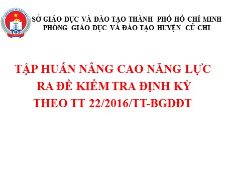 Chuyên đề - Xây dựng ma trận đề kiểm tra định kì môn tiếng Việt
