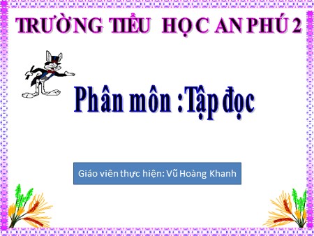 Bài giảng Tập đọc - Bài: Cao Bằng - tiếng Việt Lớp 5