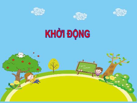 Bài giảng Âm Nhạc 5 - Chủ đề 6, Tiết 24: Ôn bài hát: Tuổi hồng ơi. Nhạc cụ: Nhạc cụ thể hiện tiết tấu và nhạc cụ thể hiện giai điệu