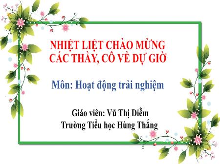 Bài giảng HĐTN 1 - Tuần 15, Bài 9: Phòng tránh bị bắt nạt (Vũ Thị Diễm)