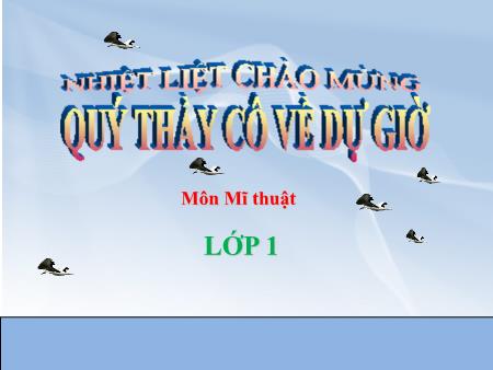 Bài giảng Mĩ Thuật 1 (Kết nối tri thức) - Tuần 11, Chủ đề 4: Sáng tạo từ những hình cơ bản (Tiết 3)