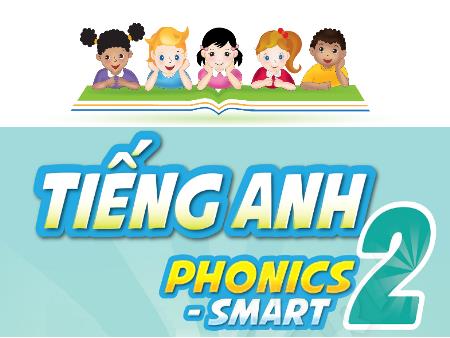 Bài giảng Tiếng Anh 2 (Phonics - Smart) - Tuần 18, Unit 7, Lesson 1
