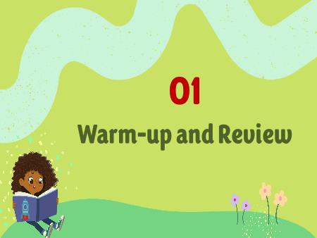 Bài giảng Tiếng Anh 5 Global Success - Tuần 29, Unit 17 Lesson 2 (trang 48, 49)