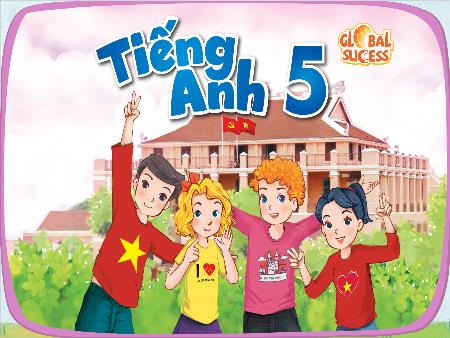 Bài giảng Tiếng Anh 5 Global Success - Unit 4: Our Free-time Activities - Lesson 1, Period 1