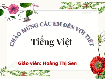 Bài giảng Tiếng Việt 1 - Bài 13: U u Ư ư (Hoàng Thị Sen)