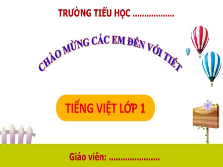 Bài giảng Tiếng Việt 1 - Bài 28: Y y (Hoàng Thị Sen)