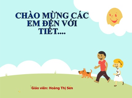 Bài giảng Tiếng Việt 1 - Bài 8: D d Đ đ (Hoàng Thị Sen)