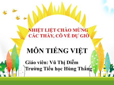 Bài giảng Tiếng Việt 1 - Tuần 33, Bài 4: Cậu bé thông minh (Vũ Thị Diễm)