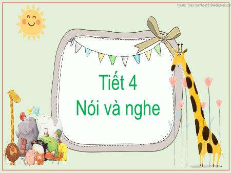 Bài giảng Tiếng Việt 2 - Nói và nghe: Mai An Tiêm (Tiết 4)