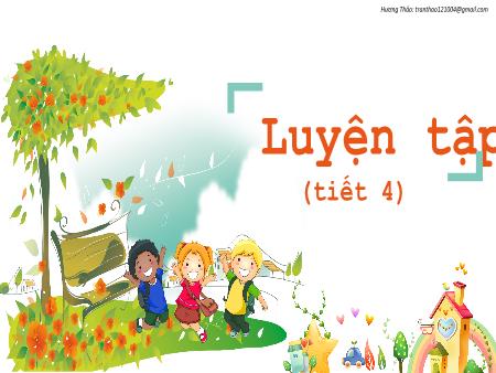Bài giảng Tiếng Việt 2 - Tuần 21, Luyện từ và câu (Tiết 4)