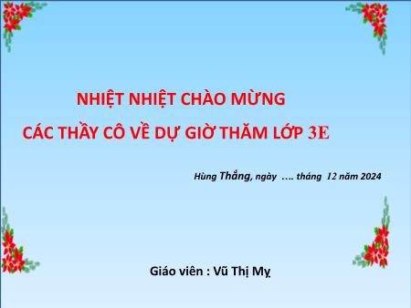 Bài giảng Tiếng Việt 3 - Tuần 17, Luyện tập: MRVT về thành thị, nông thôn. Biện pháp so sánh (Vũ Thị Mỵ)