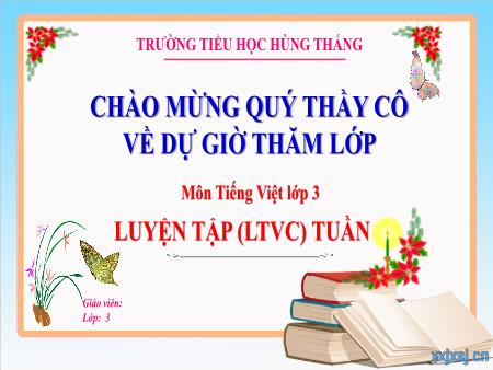 Bài giảng Tiếng Việt 3 - Tuần 6, Luyện từ và câu: Luyện tập