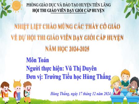 Bài giảng Toán 5 - Bài: Luyện tập chung (Vũ Thị Duyên)