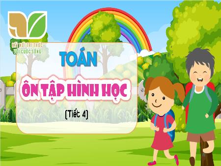 Bài giảng Toán 5 (Kết nối tri thức) - Bài 71: Ôn tập hình học (Tiết 4)