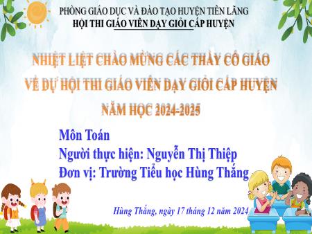 Bài giảng Toán 5 - Tiết 72: Luyện tập chung (Nguyễn Thị Thiệp)